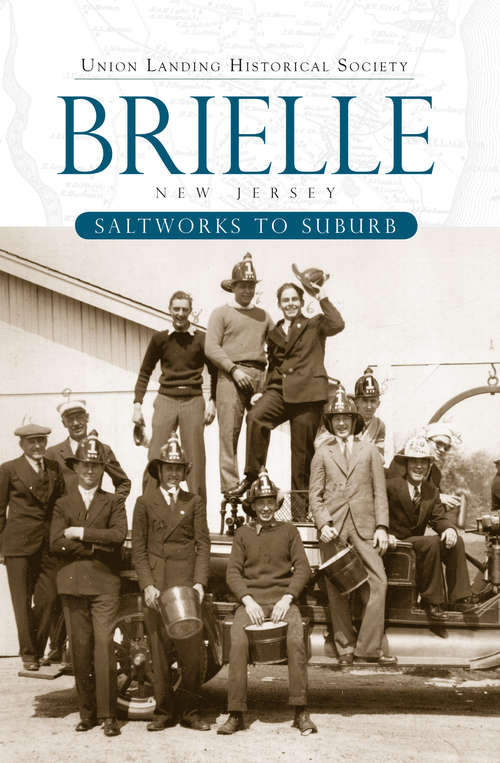 Book cover of Brielle: Saltworks to Suburb