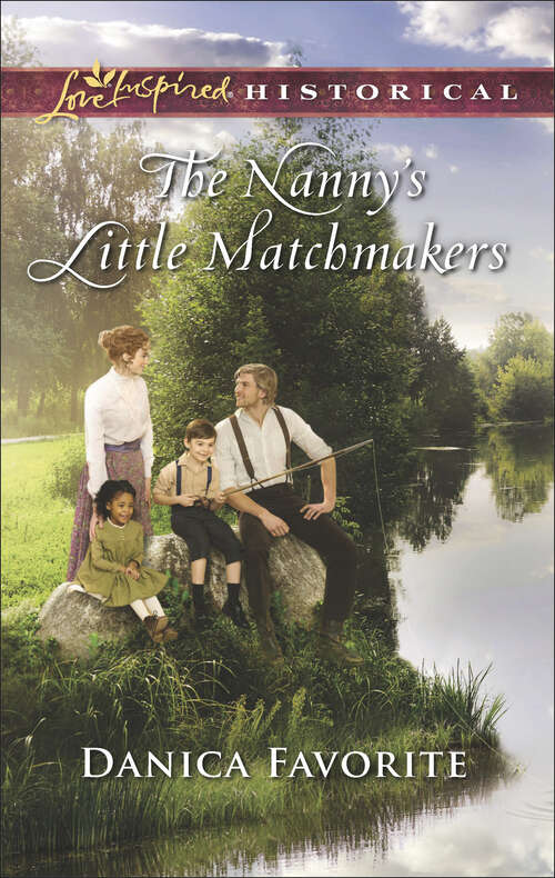 Book cover of The Nanny's Little Matchmakers: A Rancher Of Convenience Texas Cinderella The Nanny's Little Matchmakers A Mother In The Making