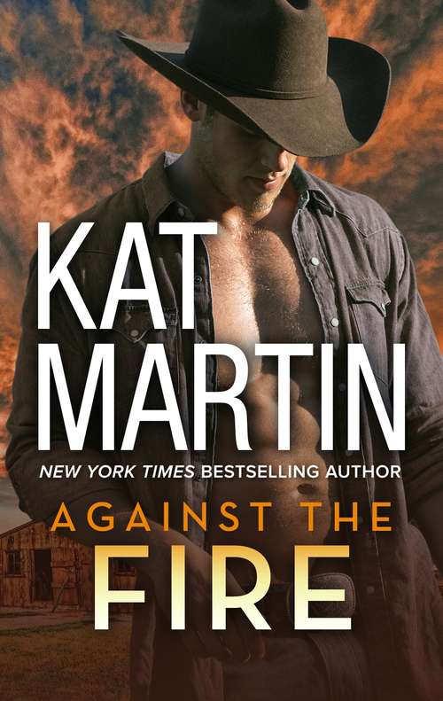 Book cover of Against the Fire: Outlaw Lawman (The Raines of Wind Canyon #2)