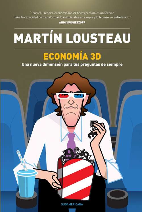 Book cover of Economía 3D: Una nueva dimensión para tus preguntas de siempre
