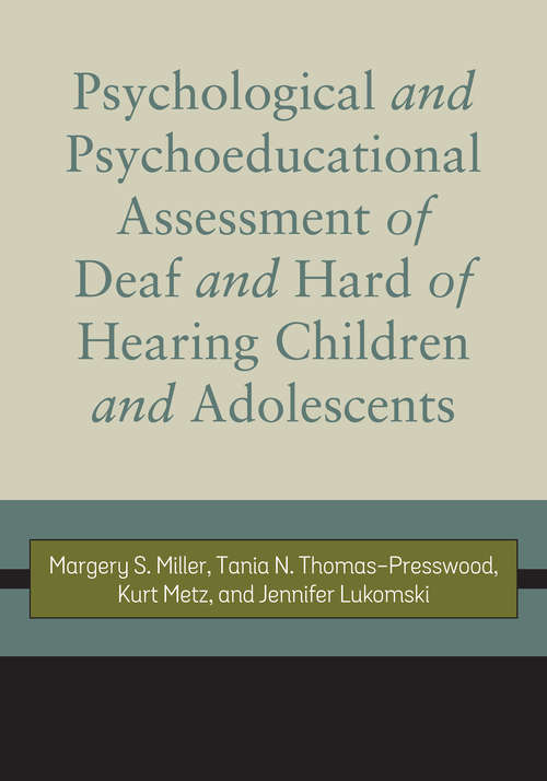 Book cover of Psychological and Psychoeducational Assessment of Deaf and Hard of Hearing Children and Adolescents