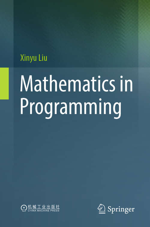 Book cover of Mathematics in Programming (2024)