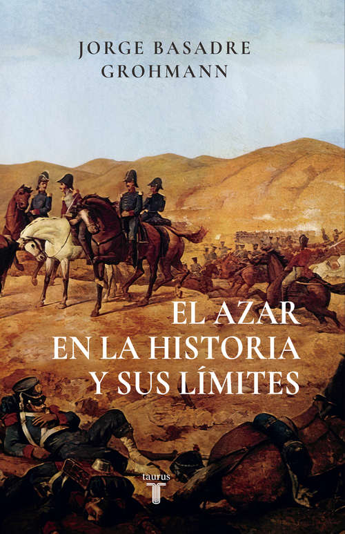 Book cover of El azar en la historia y sus limites