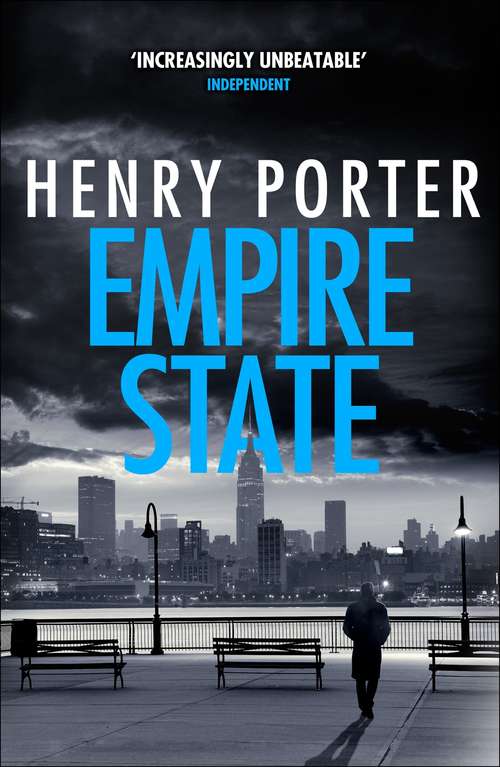 Book cover of Empire State: A nail-biting  thriller set in the high-stakes aftermath of 9/11 (Robert Harland)
