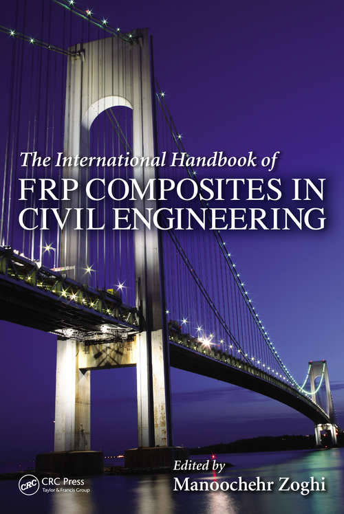 Book cover of The International Handbook of FRP Composites in Civil Engineering