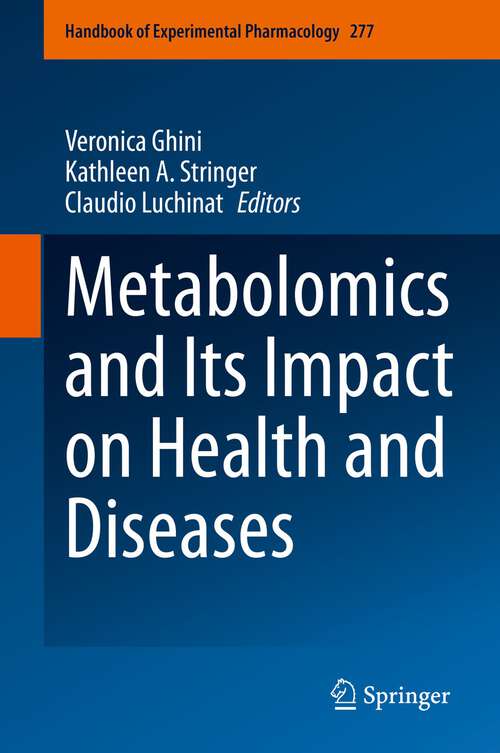 Book cover of Metabolomics and Its Impact on Health and Diseases (1st ed. 2023) (Handbook of Experimental Pharmacology #277)