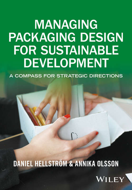 Book cover of Managing Packaging Design for Sustainable Development: A Compass for Strategic Directions