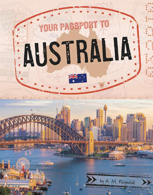Book cover of Your Passport to Australia (World Passport)