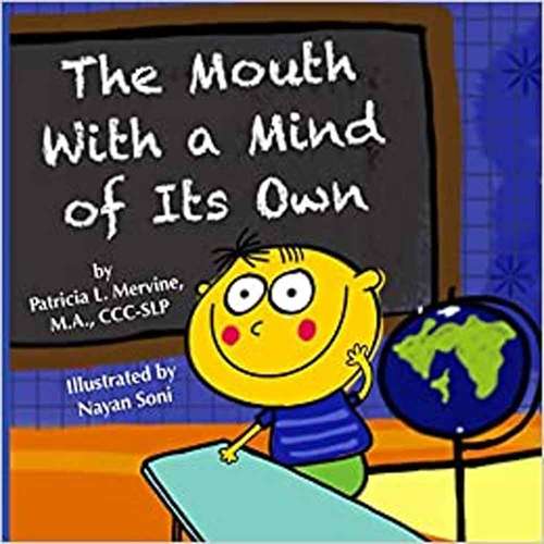 Book cover of The Mouth With A Mind Of Its Own