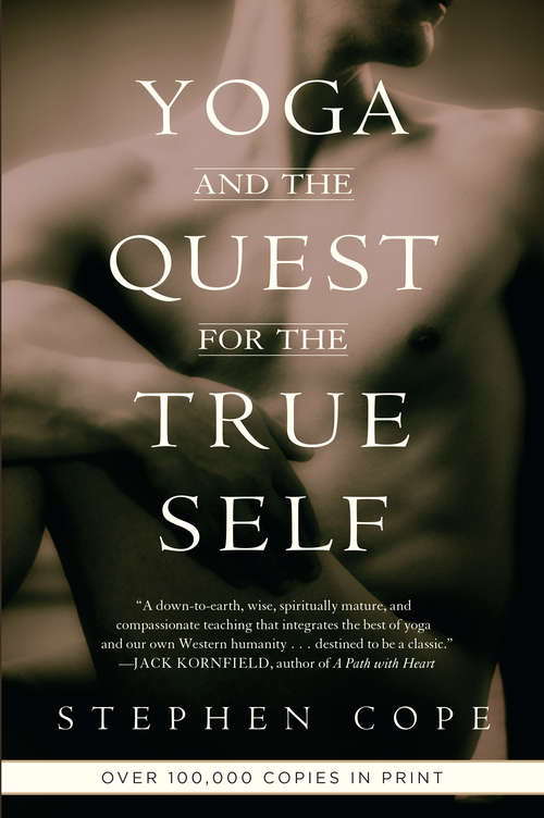 Book cover of Yoga and the Quest for the True Self