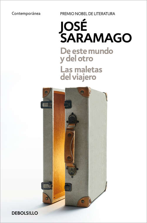Book cover of De este mundo y del otro / Las maletas del viajero