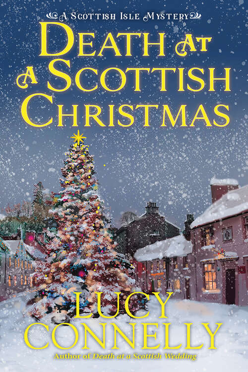 Book cover of Death at a Scottish Christmas (A Scottish Isle Mystery #3)