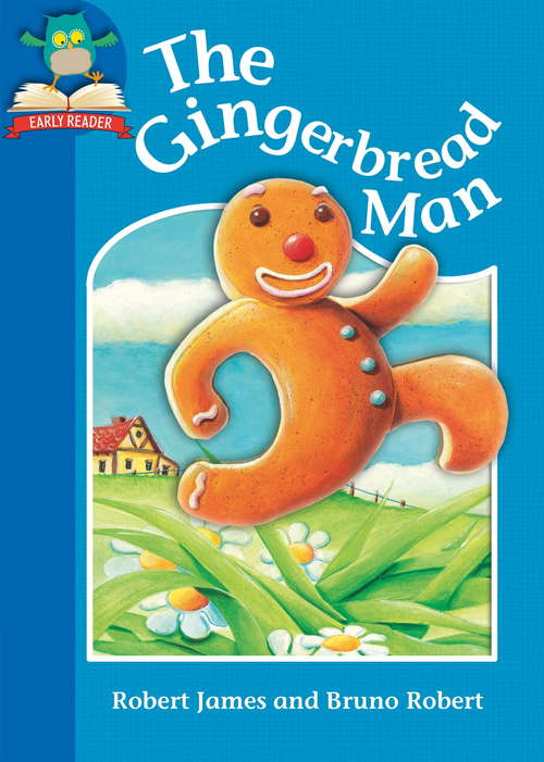 Book cover of The Gingerbread Man (Must Know Stories: Level 1)