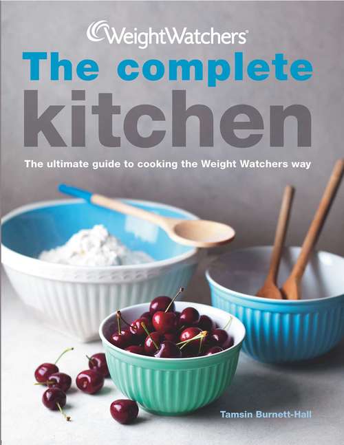 Book cover of Weight Watchers Complete Kitchen