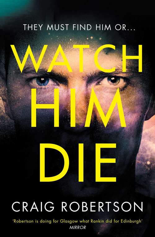 Book cover of Watch Him Die