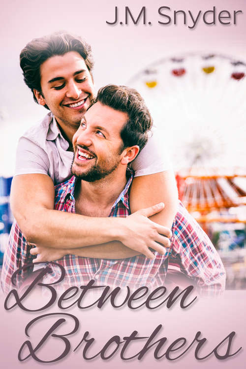 Book cover of Between Brothers