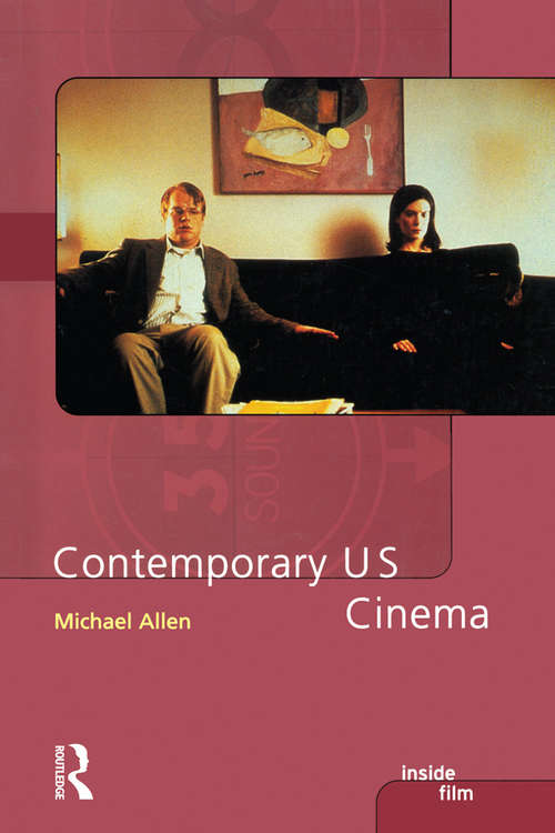 Book cover of Contemporary US Cinema (Inside Film)