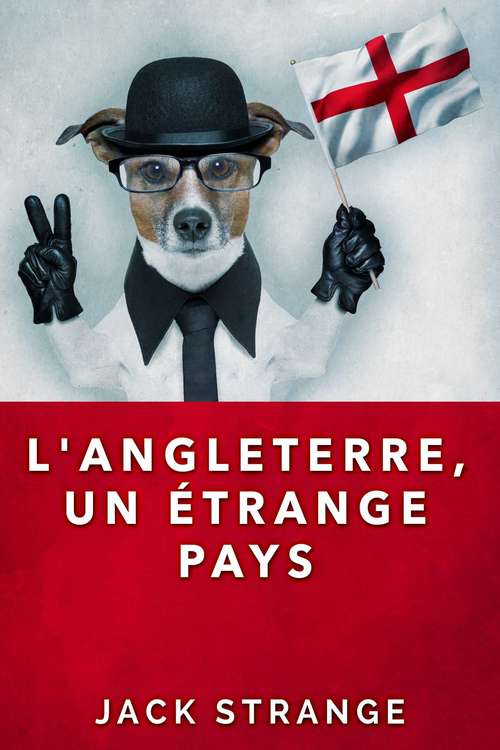 Book cover of L'Angleterre, un étrange pays