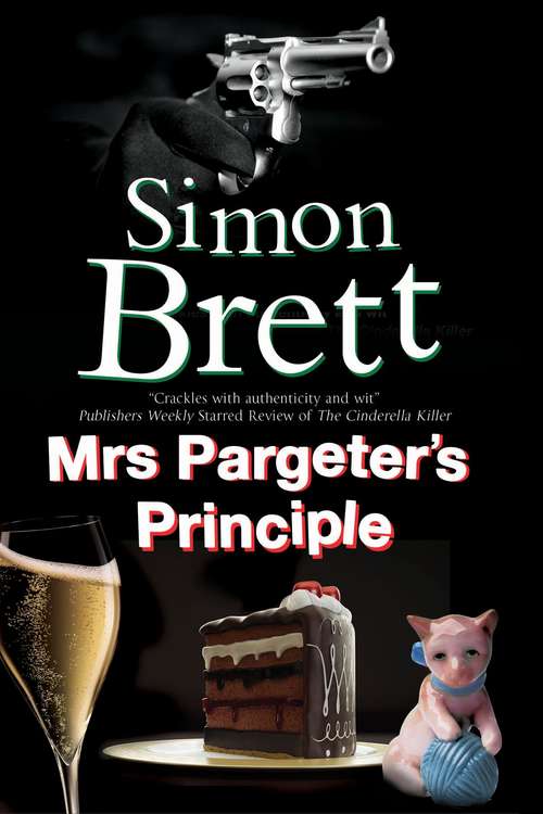 Book cover of Mrs Pargeter's Principle (A Mrs Pargeter Mystery #7)