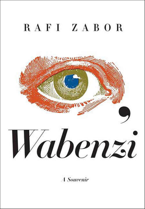 Book cover of I, Wabenzi: A Souvenir