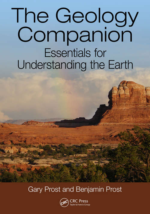 Book cover of The Geology Companion: Essentials for Understanding the Earth