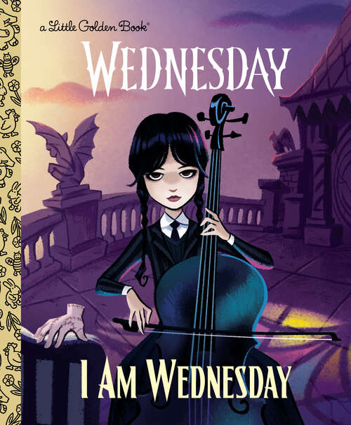 Book cover of I Am Wednesday (Little Golden Book)