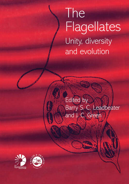 Book cover of Flagellates: Unity, Diversity and Evolution