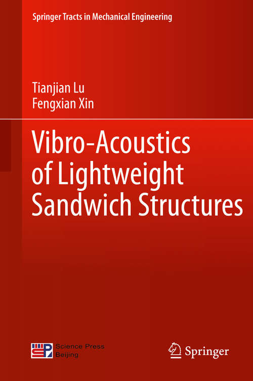 Book cover of Vibro-Acoustics of Lightweight Sandwich Structures