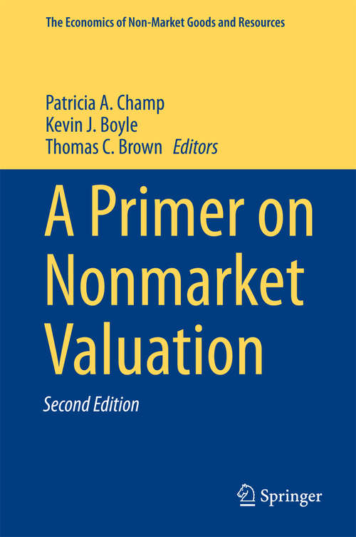 Book cover of A Primer on Nonmarket Valuation (The Economics of Non-Market Goods and Resources #13)