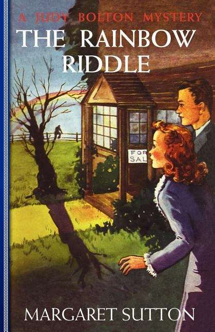 Book cover of The Rainbow Riddle (Judy Bolton Mysteries #17)