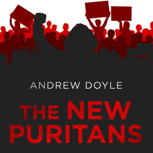 Book cover of The New Puritans: How the Religion of Social Justice Captured the Western World (Language Acts and Worldmaking #18)