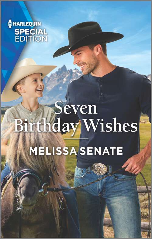 Book cover of Seven Birthday Wishes (Original) (Dawson Family Ranch #11)