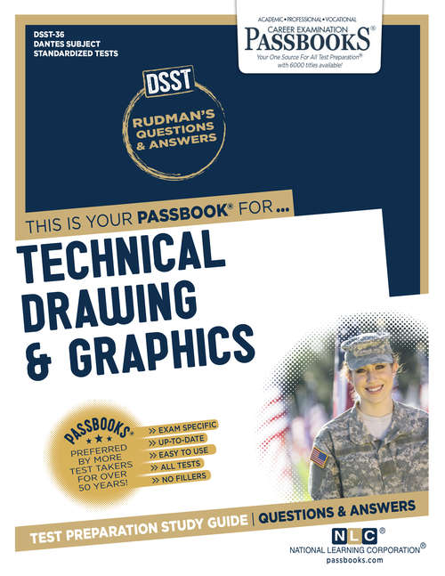 Book cover of TECHNICAL DRAWING & GRAPHICS: Passbooks Study Guide (DANTES Subject Standardized Tests (DSST))