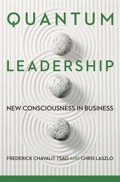 Book cover of Quantum Leadership: New Consciousness in Business