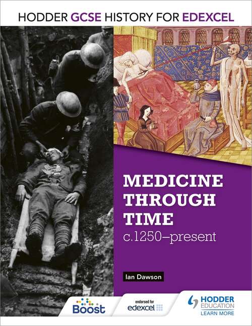 Book cover of Hodder GCSE History for Edexcel: Medicine through time, c1250present