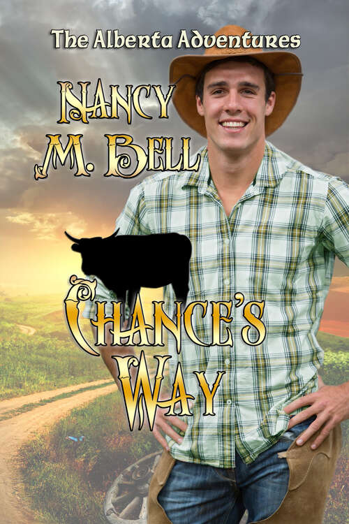Book cover of Chance's Way: The Alberta Adventures (The Alberta Adventures #3)