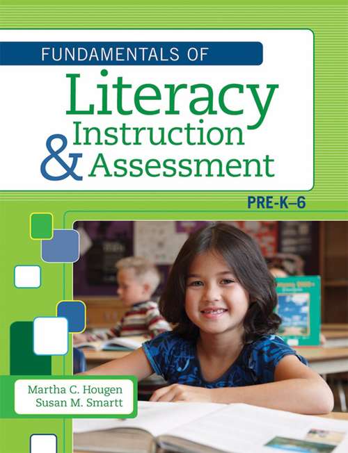 Book cover of Fundamentals of Literacy Instruction and Assessment, Pre-K-6