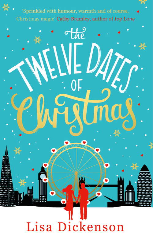 Book cover of The Twelve Dates of Christmas: the gloriously festive and romantic winter read