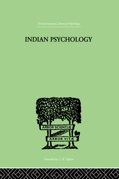 Book cover of Indian Psychology Perception: Cognition; Emotion And Will; Epistemology Of Perception (Psychology Ser.)