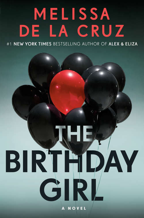 Book cover of The Birthday Girl: A Novel