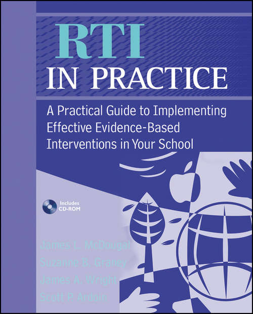Book cover of RTI in Practice: A Practical Guide to Implementing Effective Evidence-Based Interventions in Your School