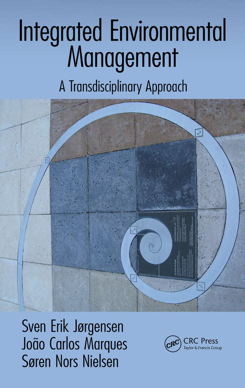 Book cover of Integrated Environmental Management: A Transdisciplinary Approach (Applied Ecology and Environmental Management)