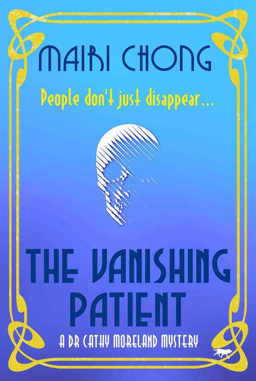 Book cover of The Vanishing Patient (The Dr. Cathy Moreland Mysteries)