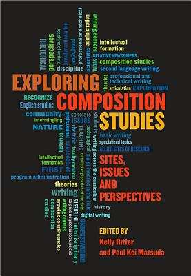 Book cover of Exploring Composition Studies