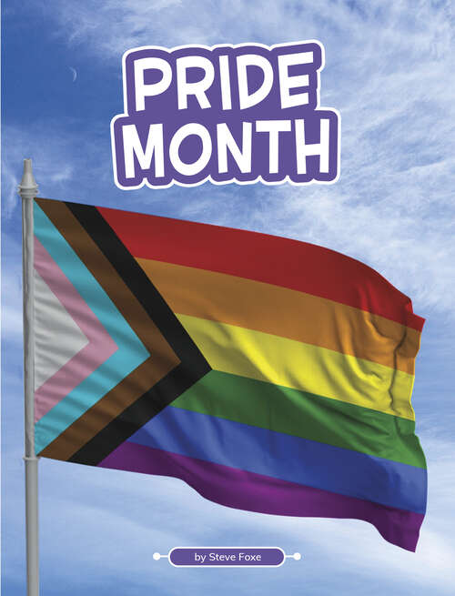 Book cover of Pride Month (Traditions And Celebrations Ser.)