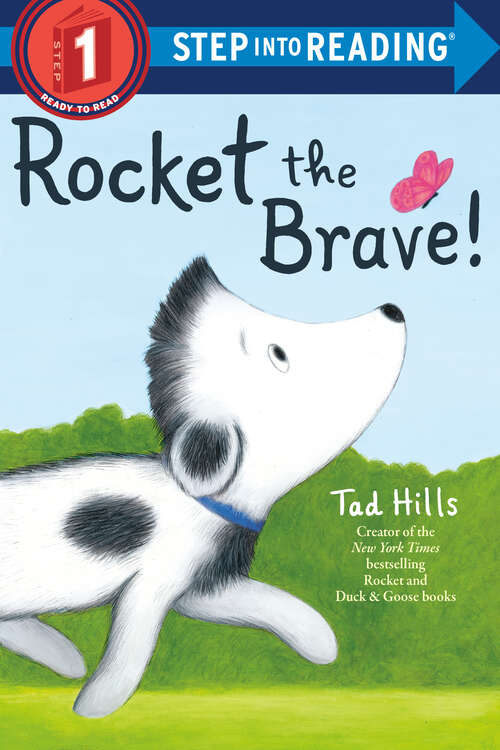 Book cover of Rocket the Brave! (Step into Reading)