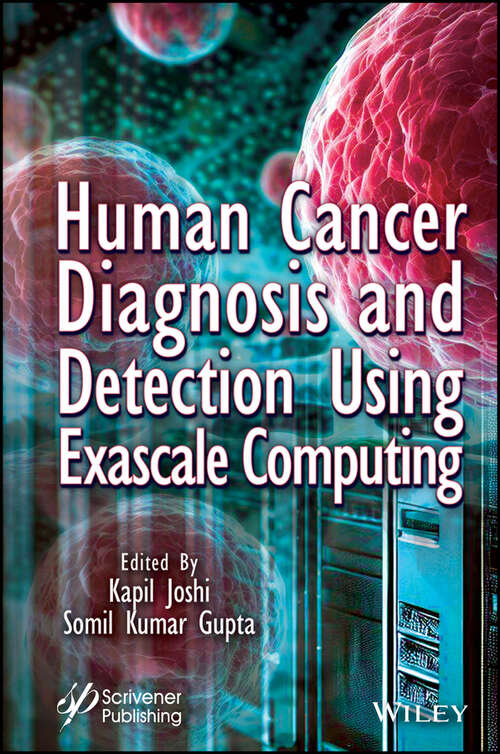 Book cover of Human Cancer Diagnosis and Detection Using Exascale Computing