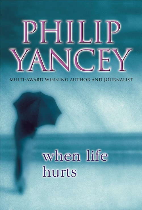 Book cover of When Life Hurts