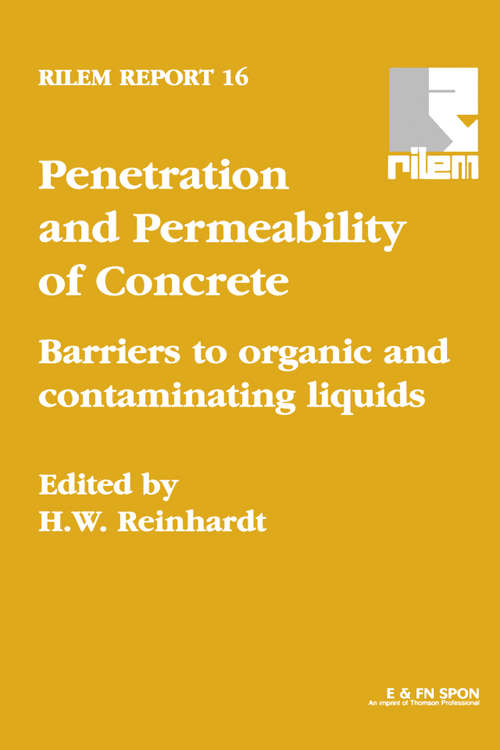 Book cover of Penetration and Permeability of Concrete: Barriers to organic and contaminating liquids (1)