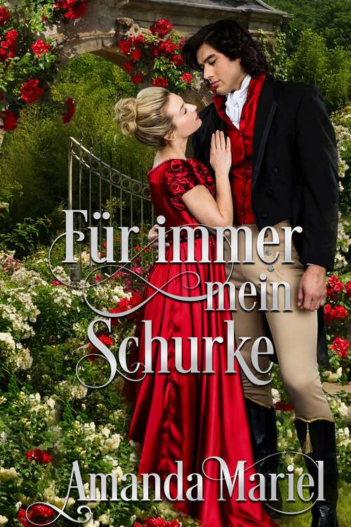 Book cover of Für immer mein Schurke